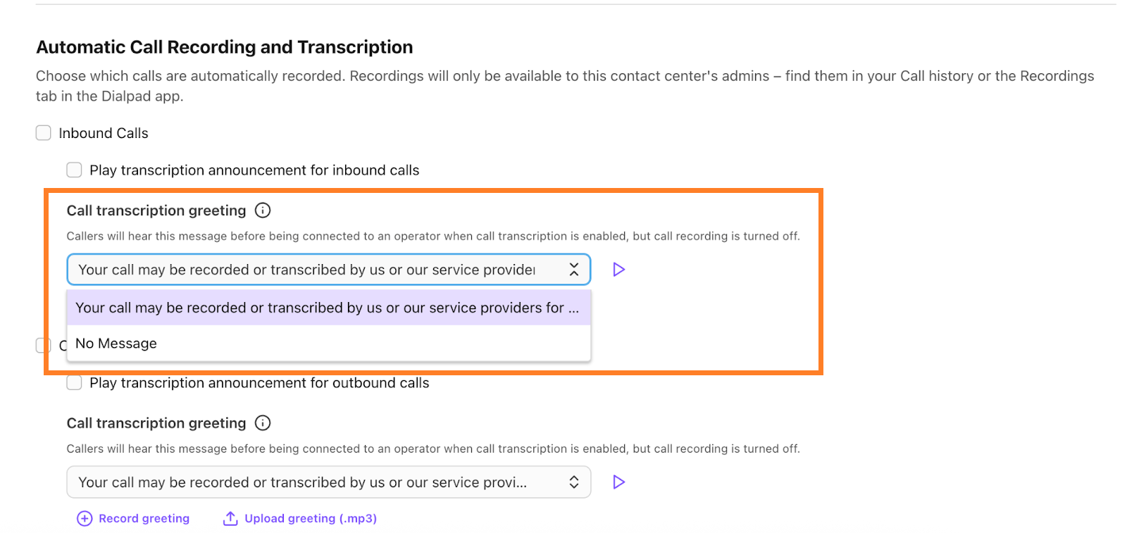 Dialpad Automatic Call Recording settings section with an orange box highlighting the Call transcription greeting dropdown menu and preview options.