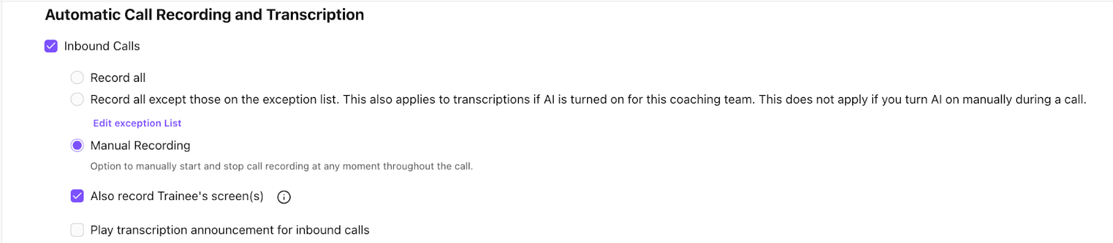 Dialpad Automatic Call Recording and Transcription settings interface featuring a selected checkbox for "Also record Trainee's screen(s)" under Inbound Calls.
