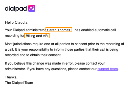 Dialpad Ai call recording status email notification preview featuring orange boxes highlighting the administrator's name ("Sarah Thomas") and the impacted department/office ("Billing and AR").
