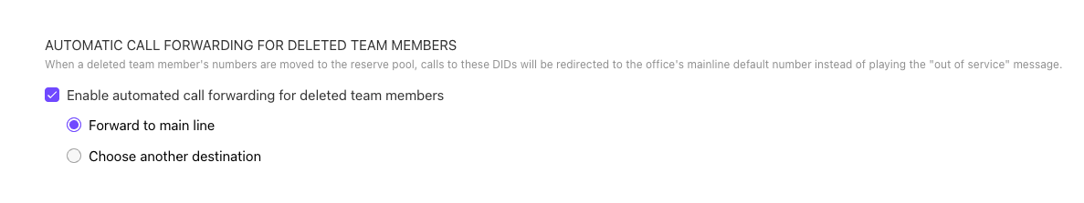 Dialpad Admin setting configuration panel for "Automatic Call Forwarding for Deleted Team Members" with an enabled checkbox to redirect calls of deleted team members' DIDs in the reserve pool to the main line or another chosen destination.
