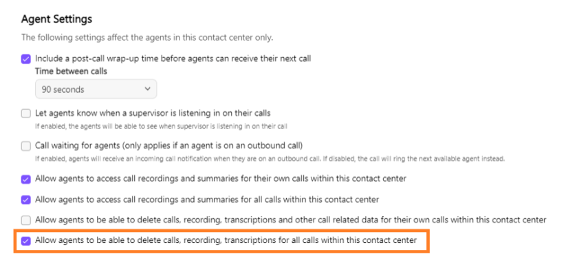 Dialpad Agent Settings configuration panel featuring an orange highlighted checkbox enabling agents to delete calls, recordings, and transcriptions within the Contact Center.