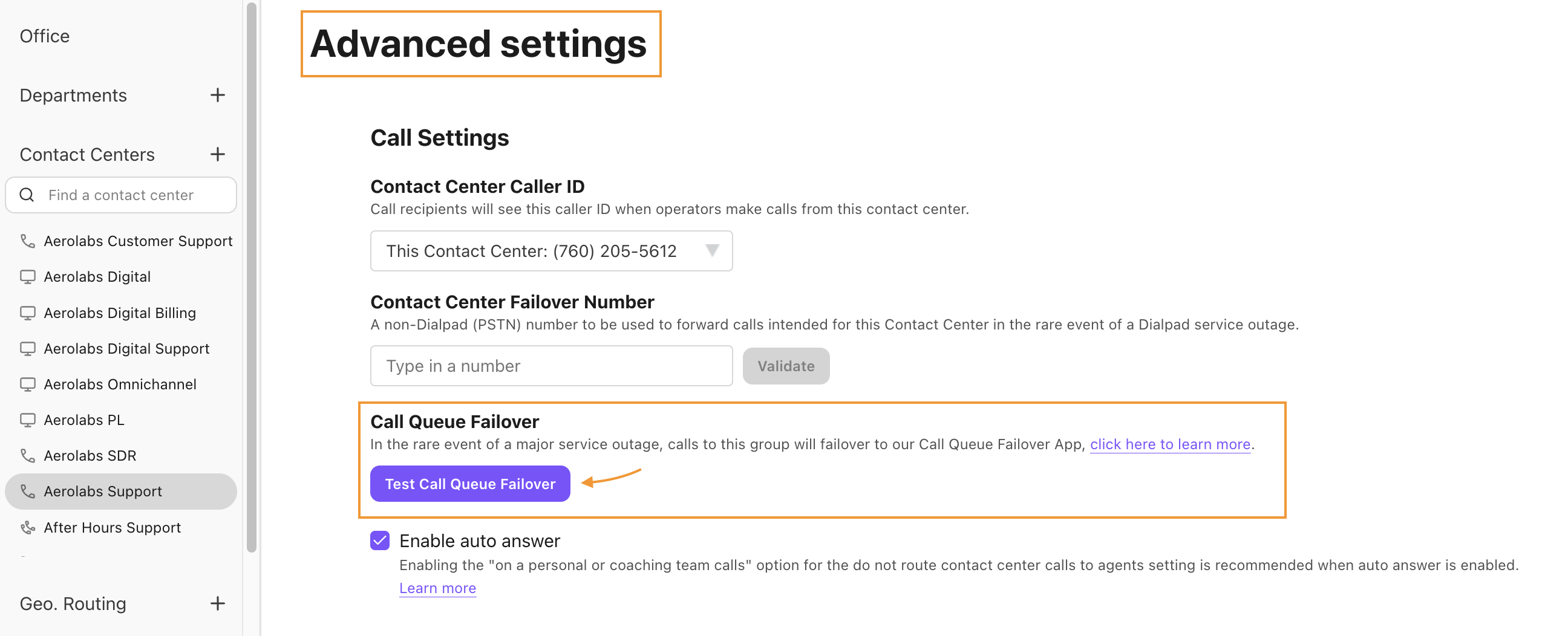 Option to test the call queue failover
