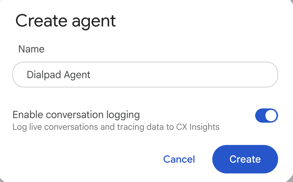 Creating a new agent named Dialpad Agent with conversation logging enabled.
